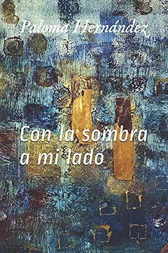 Con La Sombra A Mi Lado