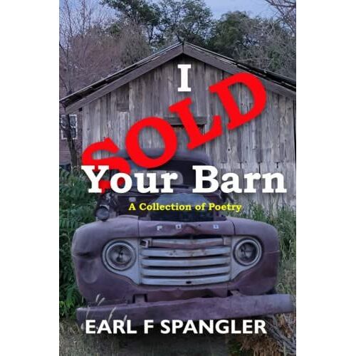 I Sold Yoyr Barn
