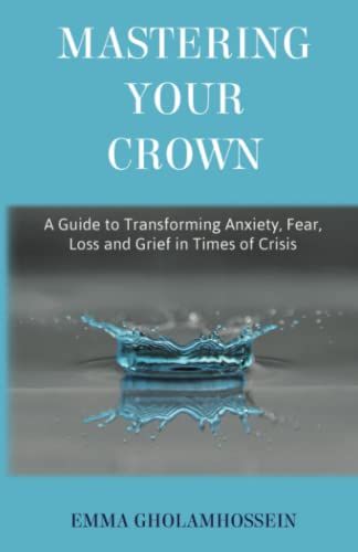 Mastering Your Crown