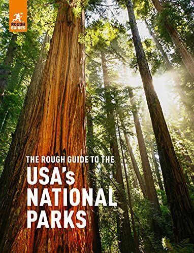 The Rough Guide To The Usa's National Parks