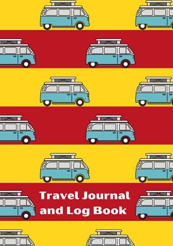 Travel Journal And Log Book: Travel Logbook: Track And Record Location Details, Destinations, Cost, Activities And Memories, Great Gift For Travelling Lovers