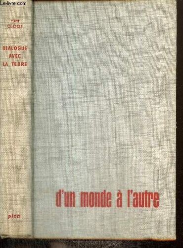 Dialogue Avec La Terre