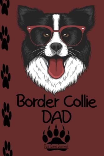 Border Collie Dog: Dog Care Journal Log Book For Girls, Journal & Record Keeper.