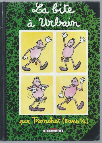 [ B.D. Humour ] La Bite À Urbain