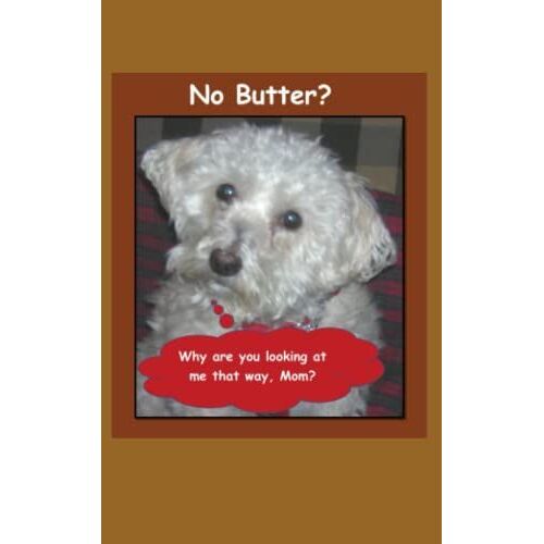 No Butter?: Notebook