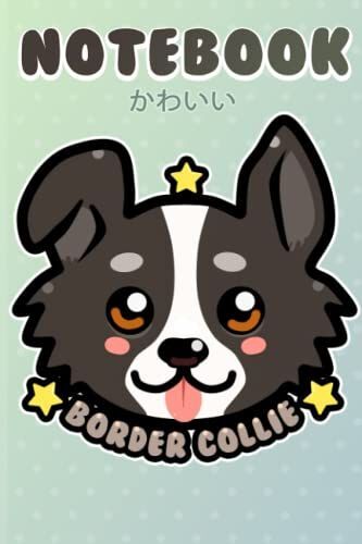 Kawaii Border Collie Notebook: Border Collie Dog Artwork Blank Lined Journal (College Ruled Paper)