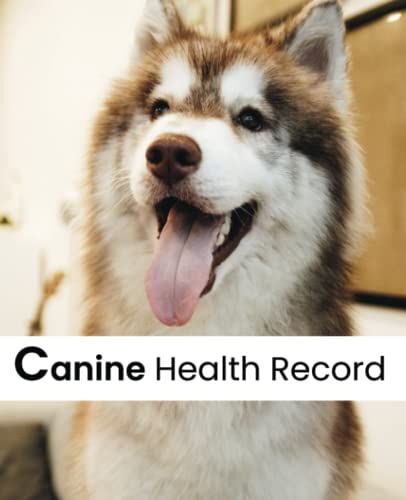 Canine Health Record - Dog Vaccination Record Book & Pet Passport For Immunization Schedule: International Health Passport And Shot Record Book For Litter Of Puppies & Dogs