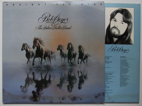 Bob Seger - And The Silver Bullet Band