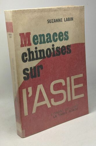 Menaces Chinoises Sur L'asie - L'ordre Du Jour