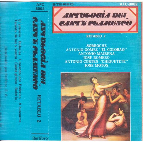K7 Antologia Del Cante Flamenco Retablo 2 Spain Only