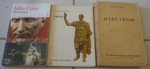 Jules César, Format Poche : Par Auguste Bailly (Fayard, Les Grandes Études Historiques) + Par Jacques Madaule (Seuil, Le Temps Qui Court) + Par Joël Schmidt (Folio Biographie)