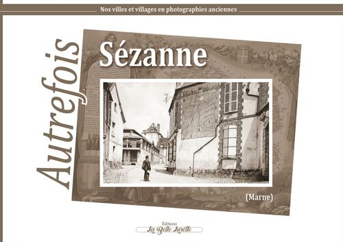 Sézanne, Autrefois