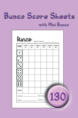 Bunco Score Sheets 6 Games: Bunco Score Sheets With Mini Bunco | Score Pads | 6x9 Inches