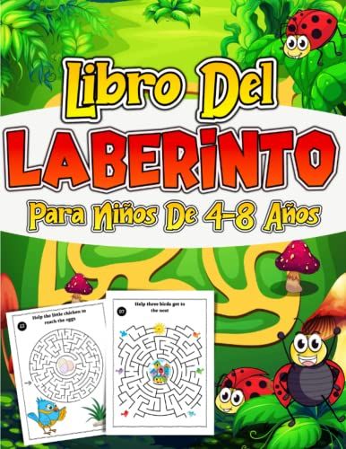 Libro Del Laberinto Para Niños De 4-8 Años: Cuaderno De Laberintos Para Niños| Libro Actividades Niños 4-10 Años|Laberintos Para Niños Y Niñas| Libro Gran Formato De Juegos Educativos