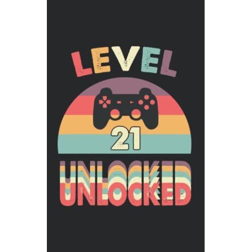 Birthday Level 21 Unlocked Happy 21st Birthday 21 Years Old Gift For Gaming