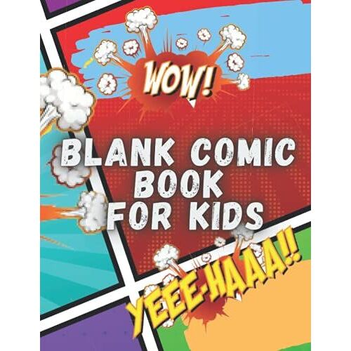 Blank Comic Book For Kids: Create Your Own Comics With This Comic Book Journal Notebook: Over 140 Pages Large Big 8.5" X 11" Cartoon / Comic Book With ... Comic Books) And Bubbles To Cut And Paste