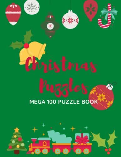 Christmas Festive Mega Puzzles: 100 Puzzles For The Festive Christmas Seasons Oh Joy Oh Yay Great For All Ages To Do On All Modes Of Transport