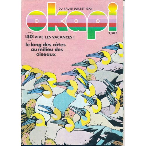 Okapi  N° 40 : Vive Les Vacances