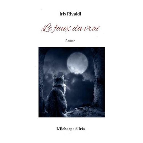 Le Faux Du Vrai