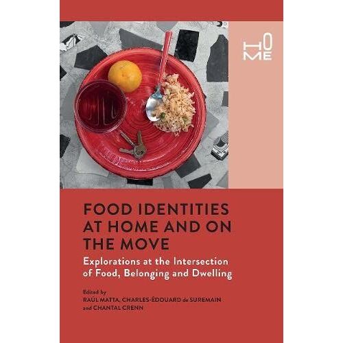 Food Identities At Home And On The Move