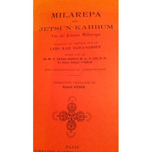 Milarepa Ou Jetsun-Kahbum Vie De Jetsun Milarepa Traduction Française De Roland Ryser
