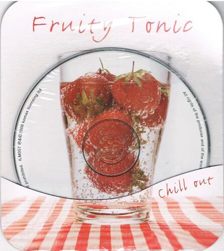 Fruity Tonic - Chill Out - Pochette Transparente Sur Support Carton - Cd 12 Titres - Edition Komax ( P ) 2006
