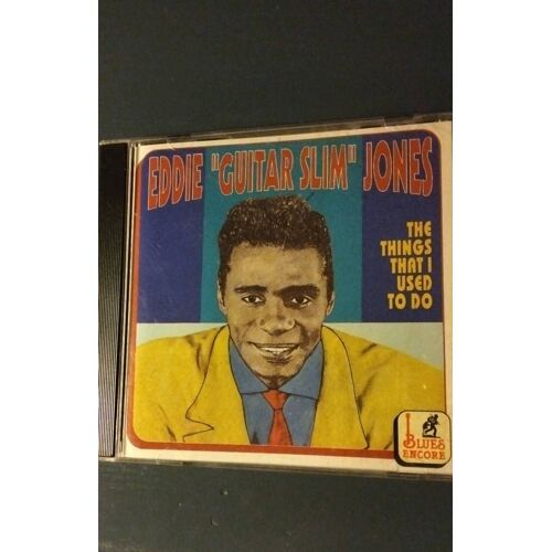 Eddie Guitar Slim Jones. The Things That I Used To Do