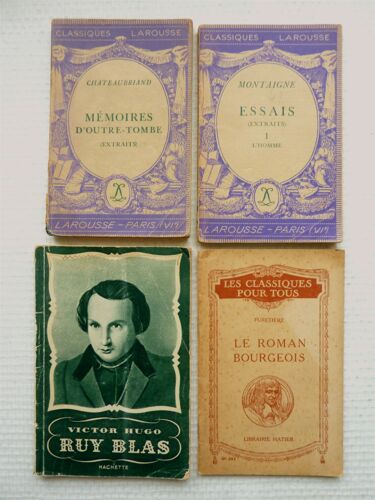 Lot De 4 Petits "Classiques" :  *Chateaubriand (Mémoires D'outre-Tombe - Extraits)  *Montaigne (Essais - Extraits I)  *V. Hugo (Ruy Blas)  *Furetière (Le Roman Bourgeois)  -  Div. Ed. 'classiques'