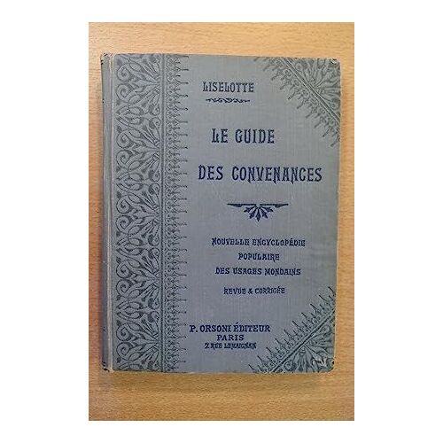 Le Guide Des Convenances Par Liselotte (1919)