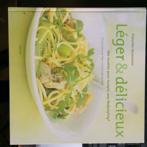 Léger & Délicieux Des Recettes Pour Maigrir, Avec Bodystyling