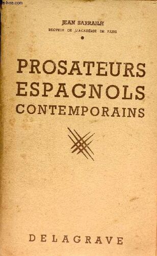 Prosateurs Espagnols Contemporains.