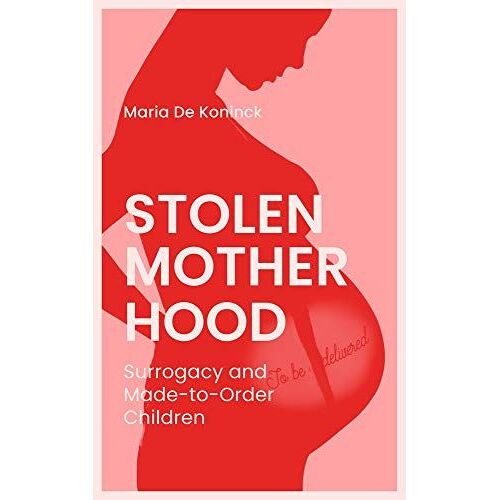 Stolen Motherhood