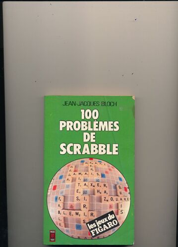 Les Jeux Du Figaro - Scrable 100 Problèmes Variés