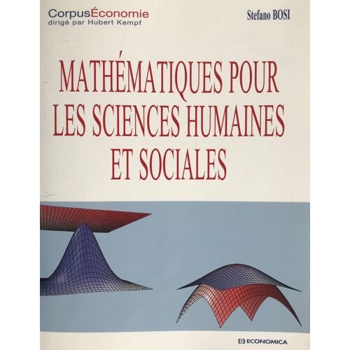 Mathématiques Pour Les Sciences Humaines Et Sociales __ S. Bosi
