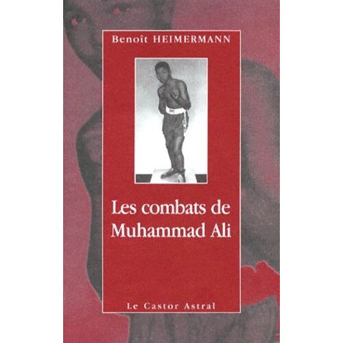 Les Combats De Muhammad Ali