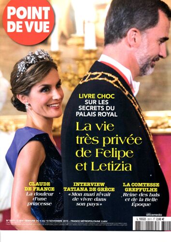 Point De Vue 3511 La Vie Tres Privee De Felipe Et Letizia