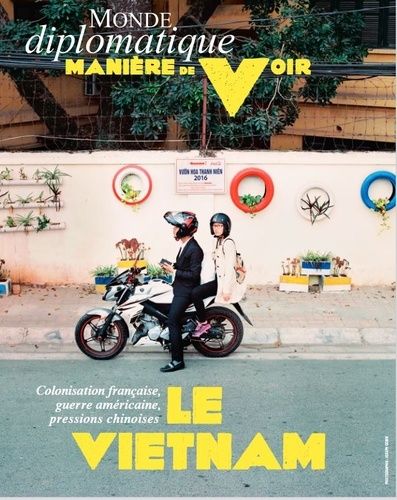 Maniere De Voir N 180 : Le Vietnam - Novembre 2021