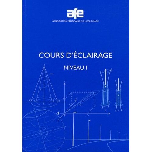 Cours D'éclairage - Niveau 1