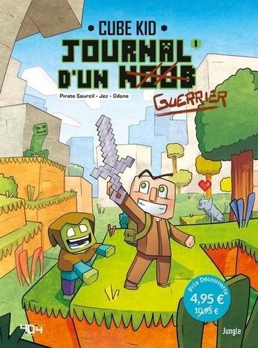Journal D'un Noob - Tome 1 - Un Nouveau Guerrier