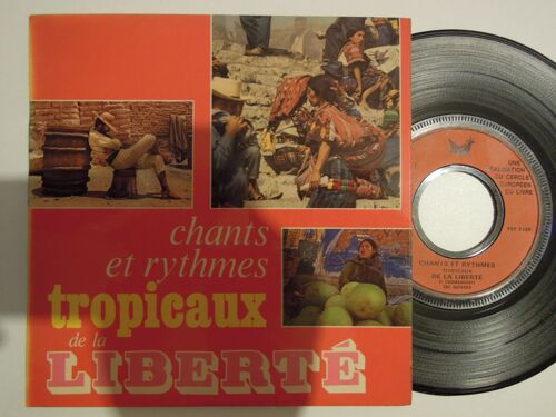 Chants Et Rythmes Tropicaux De La Liberté - El Commandante Che Guevara, El Jefe Fidel Castro