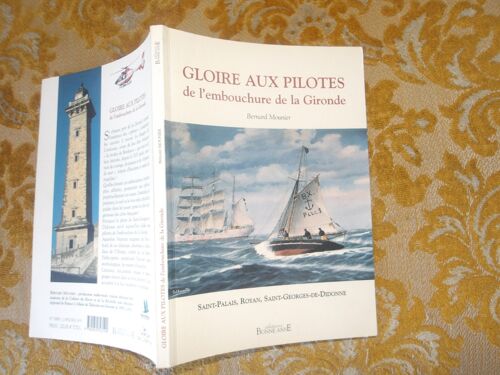 Gloire Aux Pilotes De L'embouchure De La Gironde