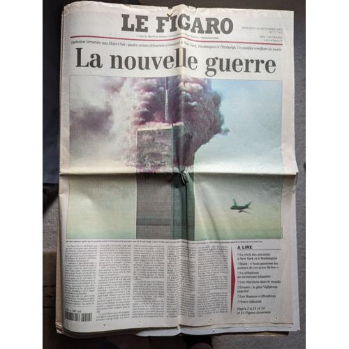 Le Figaro Du 12 Septembre 2001 N° 17723659 - La Nouvelle Guerre