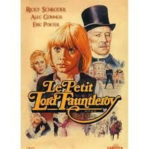 Superbe Affiche (120/160cm) Rééditée En 2014 Pour La Ressortie Du Film De Jack  Gold "Le Petit Lord Fauntleroy" De 1981 Avec Alec Guiness