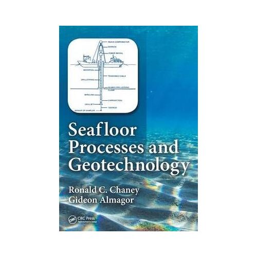 Seafloor Processes And Geotechnology