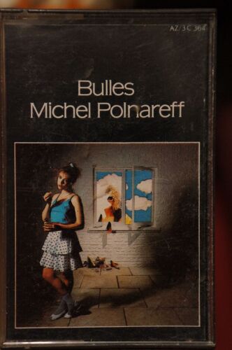 Michel Polnareff "Bulles"