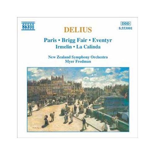 Paris, Brigg Fair, Eventyr, Irmelin, La Calinda Symph. New Zealand