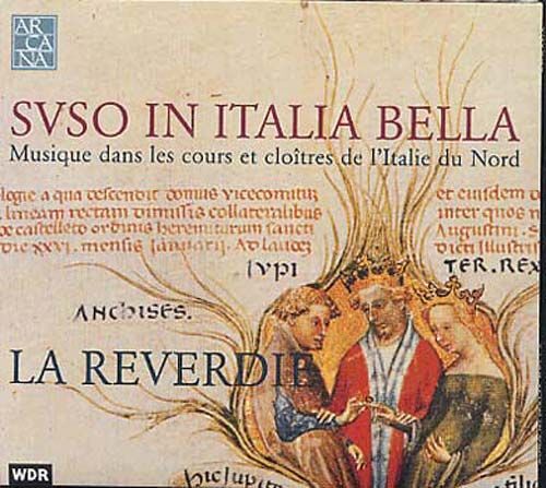 Suso In Italia Bella : Musique Dans Les Cours Et Les Cloîtres De L'italie Du Nord