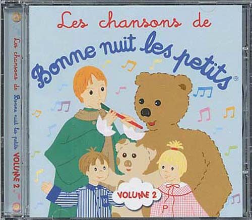 Bonne Nuit Les Petits - Chansons Vol. 2