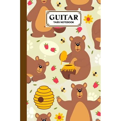 Guitar Tab Notebook: Guitar Tabs Notebook Brown Bear Cover, Amazing Learn Guitar Tabs Notebook For Adults Of All Ages | 120 Pages - Size 6" X 9" By Verena Beer
