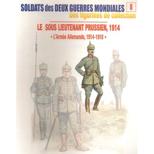 Le Sous Lieutenant Prussien 1914 N° 8 